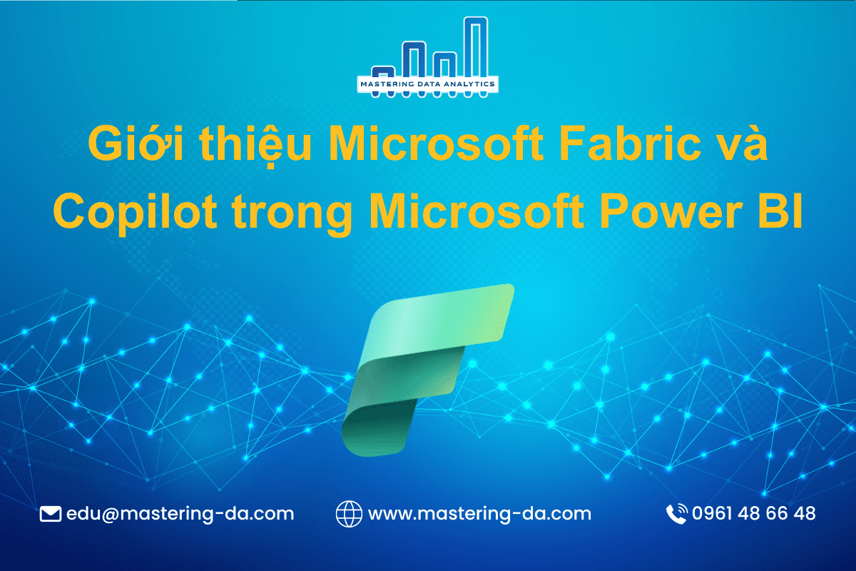 Giới Thiệu Microsoft Fabric Và Copilot Trong Microsoft Power Bi