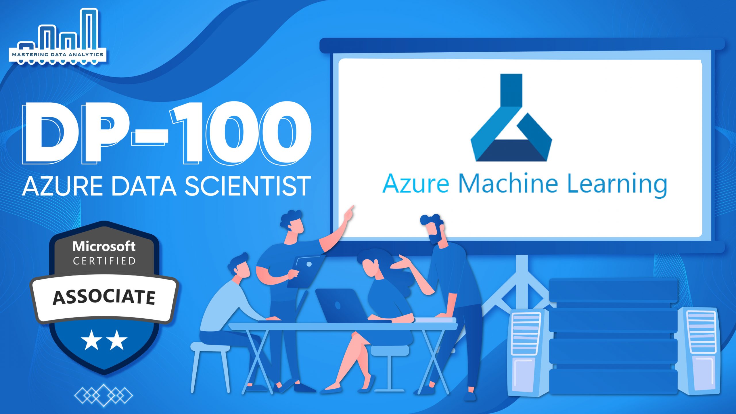 DP-100: Designing and Implementing a Data Science Solution on Azure