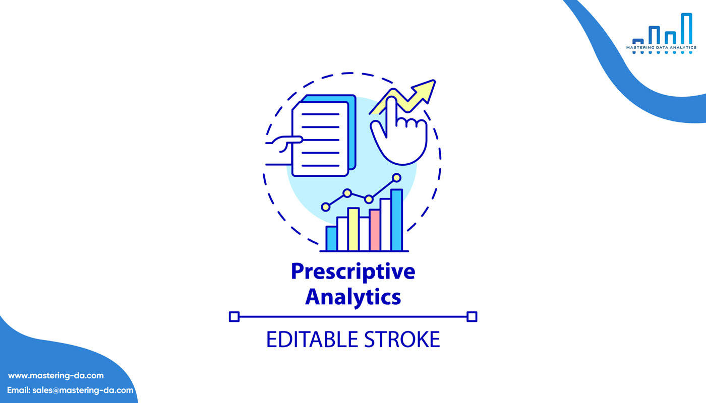 Prescriptive Analytics