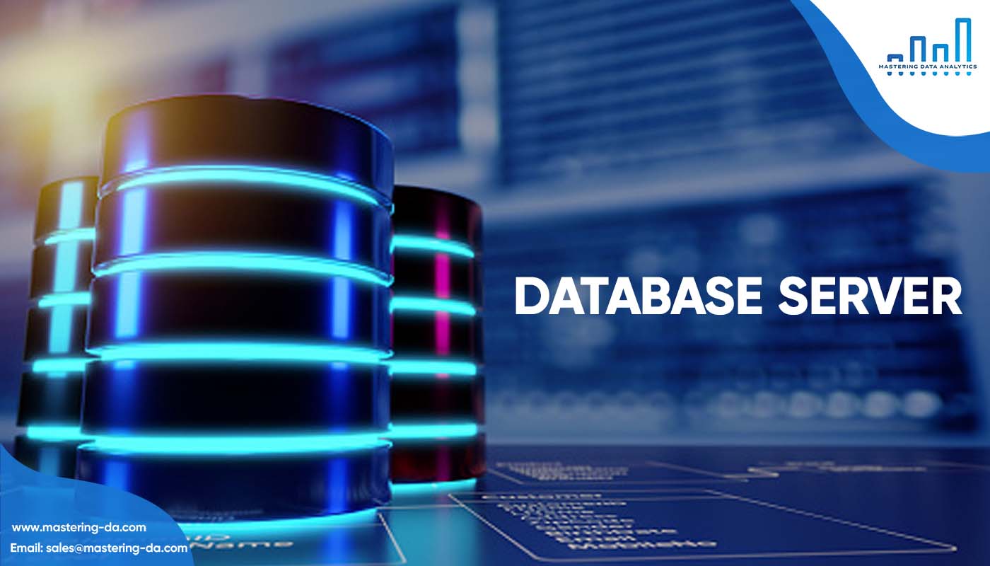 Máy chủ cơ sở dữ liệu - Database Server là gì?