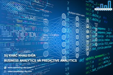 Sự khác nhau giữa Business Analytics và Predictive Analytics