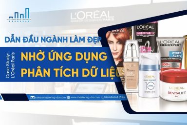 L’Oréal: Dẫn Đầu ngành làm đẹp nhờ ứng dụng phân tích dữ liệu