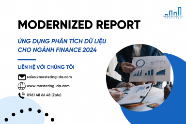 Ứng Dụng Phân Tích Dữ Liệu Ngành Finance: Modernized Report