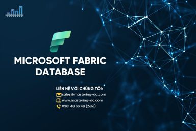 Microsoft Fabric Database - Công cụ phân tích dữ liệu hàng đầu