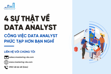 4 Sự Thật Đáng Lưu Ý Về Công Việc Data Analyst