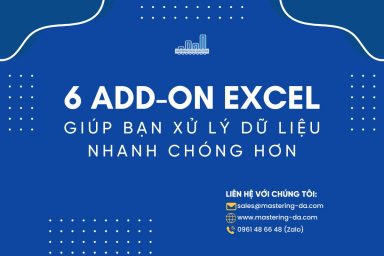 6 Add-on Excel giúp bạn xử lý dữ liệu nhanh chóng hơn