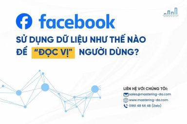 Facebook Sử Dụng Dữ Liệu Như Thế Nào Để 