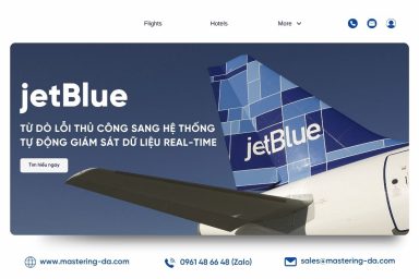 JetBlue và chiến lược tăng độ tin cậy dữ liệu – Data NPS tăng +16 điểm chỉ sau 1 năm