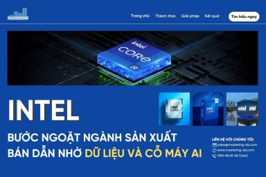 Intel – Bước ngoặt ngành sản xuất bán dẫn nhờ dữ liệu và cỗ máy AI