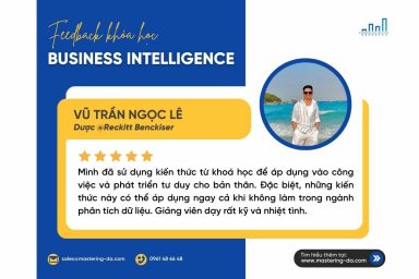 Mình đã sử dụng kiến thức từ khoá học để áp dụng vào công việc và phát triển tư duy cho bản thân. Đặc biệt, những kiến thức này có thể áp dụng ngay cả khi không làm trong ngành phân tích dữ liệu. Giảng viên dạy rất kỹ và nhiệt tình, tâm huyết với khoá học.